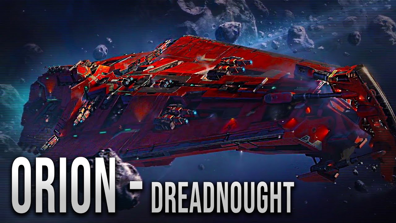 DREADNOUGHT - The Orion 