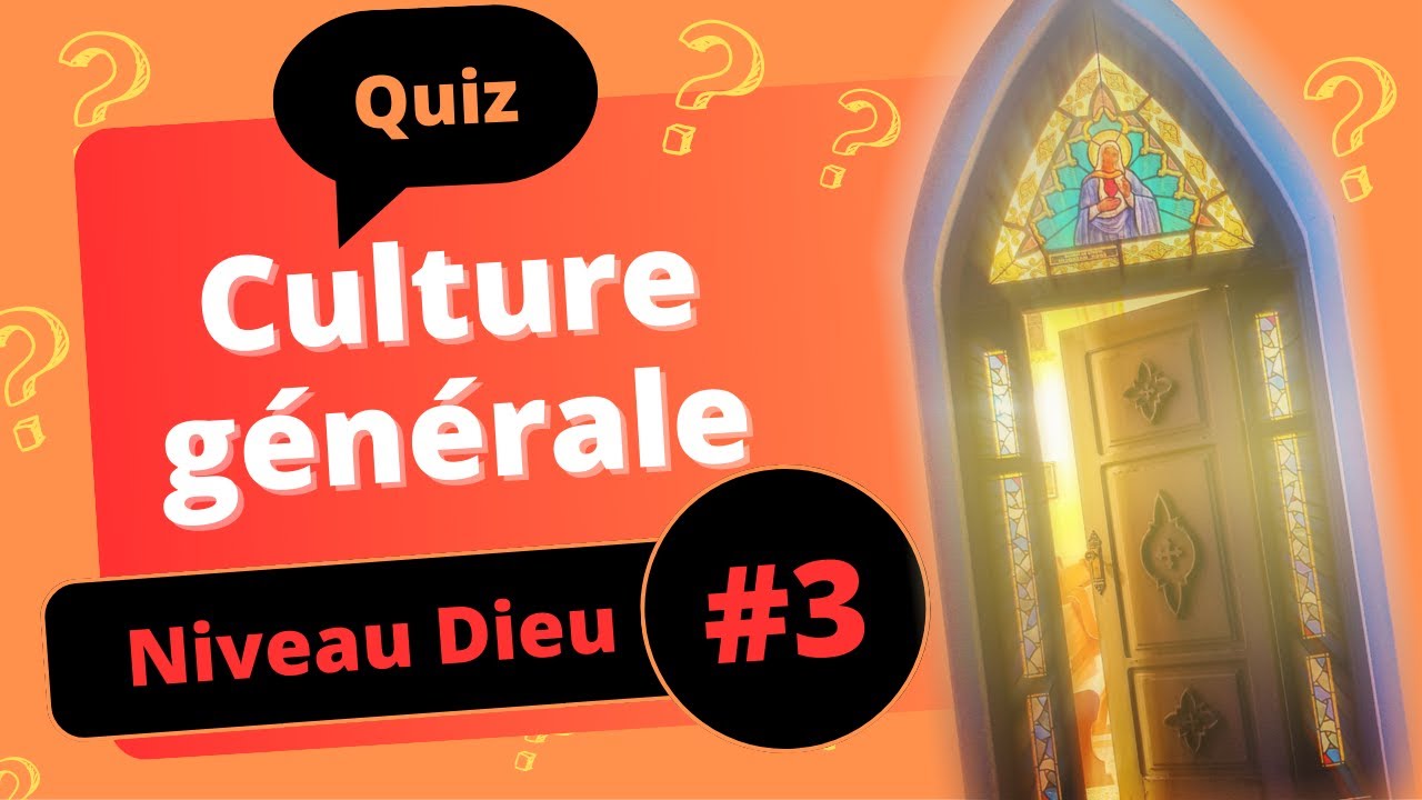 QUIZ Culture générale niveau dieu #3 - 25 questions