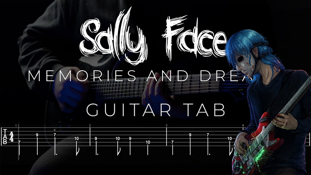 Sally Face – Memories and Dreams (Guitar Tutorial) with TAB