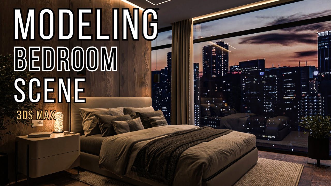 Modeling Interior In 3ds Max | Bedroom  modeling and rendering workshop