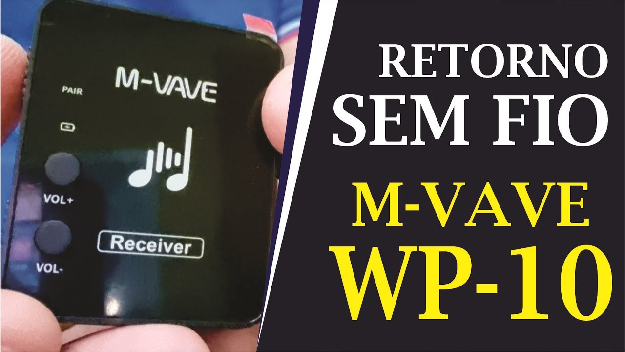 Sistema de Retorno sem fio - MVAVE WP-10 2.4g, é bom?