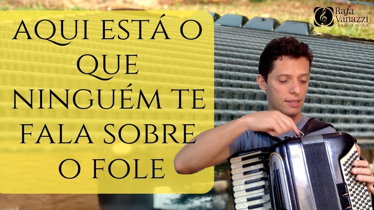 AQUI ESTÁ O QUE NINGUÉM TE FALA SOBRE O FOLE DO ACORDEON |  #auladesanfona #auladeacordeon