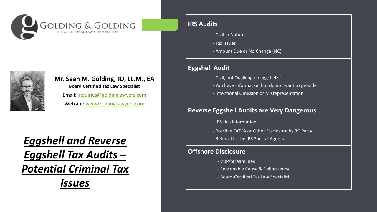 Eggshell Audit or Reverse Eggshell Tax Audit