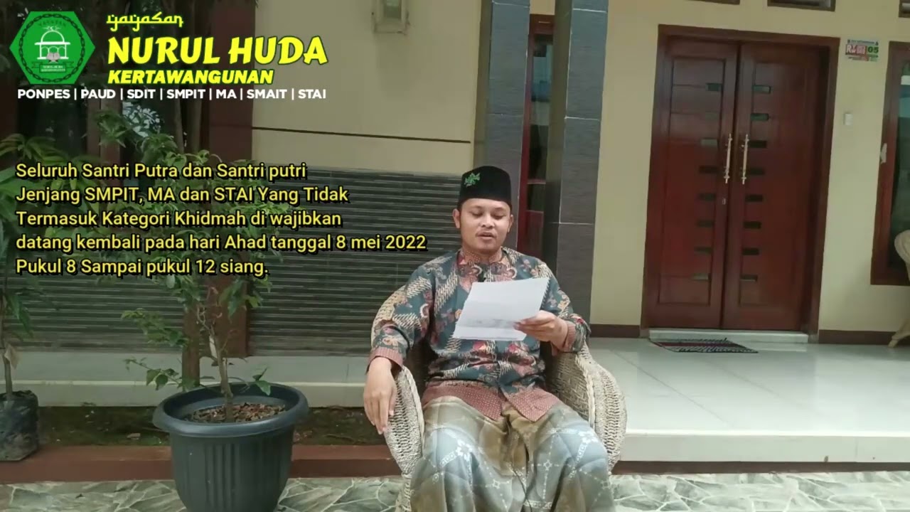 Informasi Halalbihalal Dan Kedatangan Santri Nurul Huda kertawangunan
