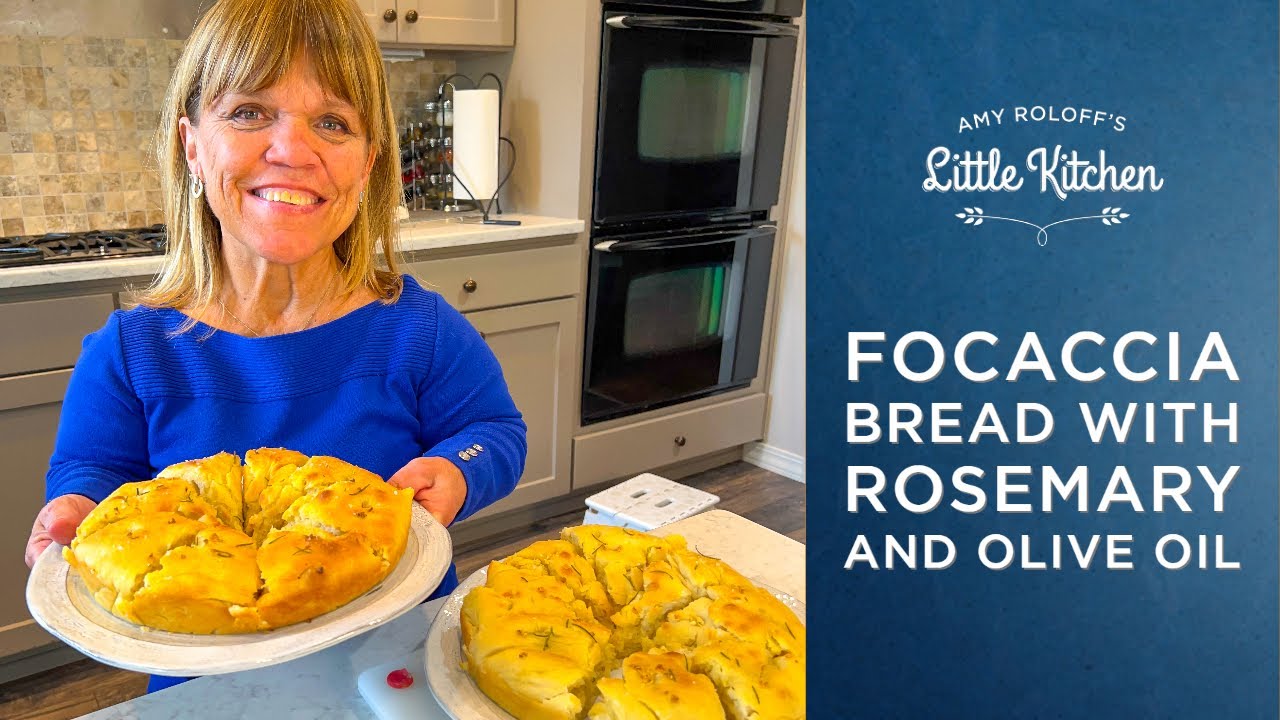 How To Make Focaccia Bread with Rosemary and Olive Oil | Amy Roloff's Little Kitchen