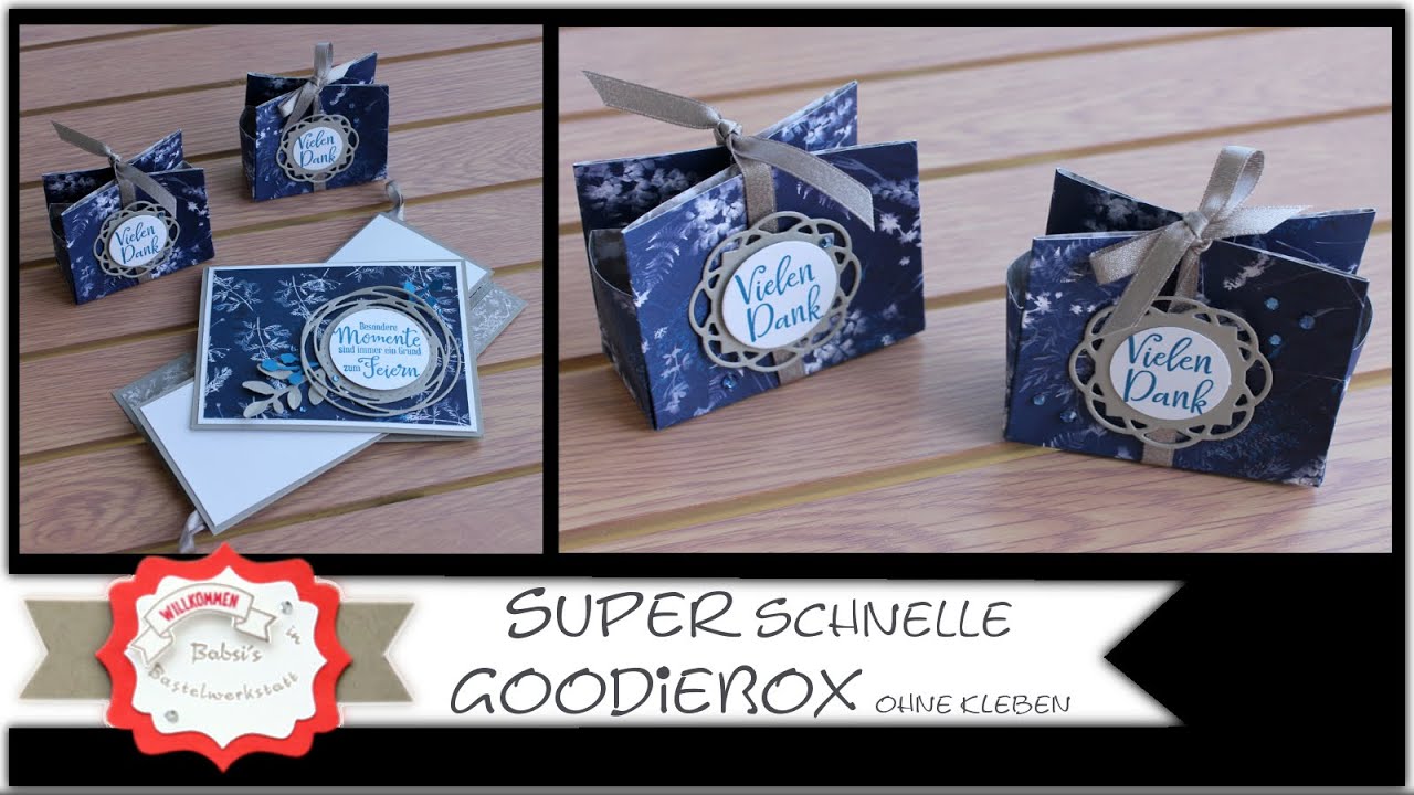 Schnelle einfache Box - Gastgeschenk basteln - Stampin´Up! Goodiebox ohne Kleben - Verpackung - DIY