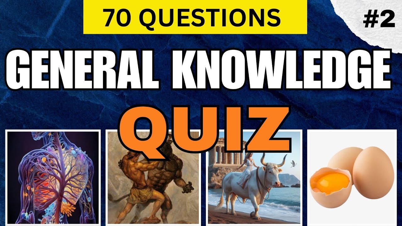 SUPER EASY GENERAL KNOWLEDGE QUESTIONS.CAN YOU ANSWER ALL THE QUESTIONS  CORRECTLY? quiz #2