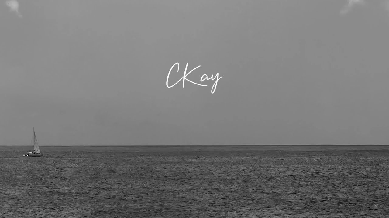 CKay - you [Official Lyric Video]