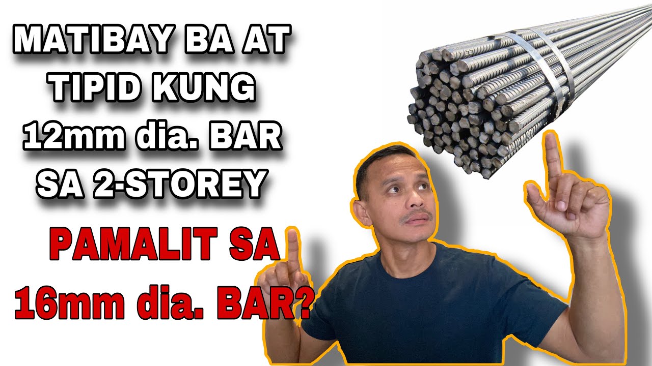 PALITAN ANG 16mm∅ BAR NG 12mm∅ BAR MATIBAY AT TIPID BA?