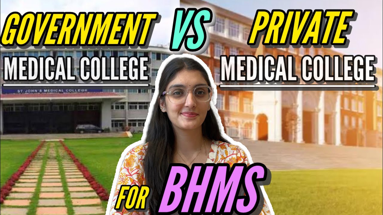 Government v/s Private BHMS colleges?? Which is better ??