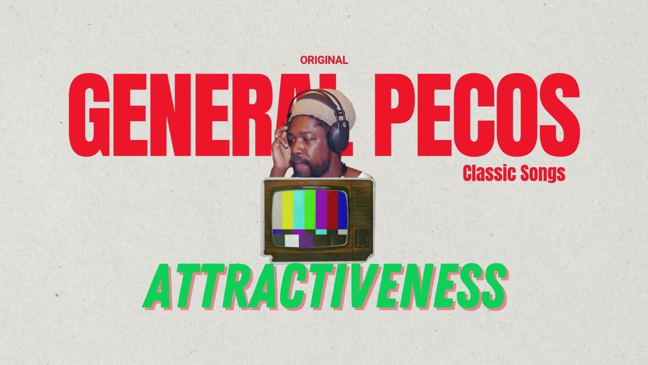 General Pecos - Attractiveness (Official Audio) #dancehallmusic #90sdancehall