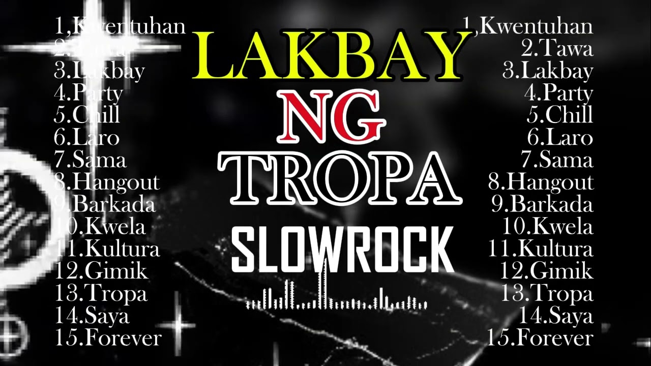 🎸🔥 Lakbay Ng Tropa_Slowrock || @StreetHitsOpm2.0