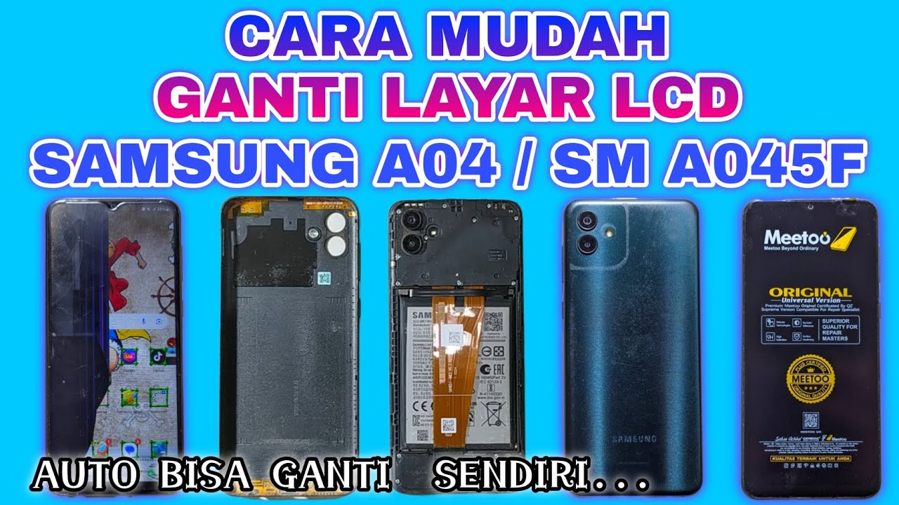 CARA PASANG LCD SAMSUNG A04 YANG BAIK DAN BENAR || FIX INSTAL SCREEN SAMSUNG A05 GOOD AND CORRECT
