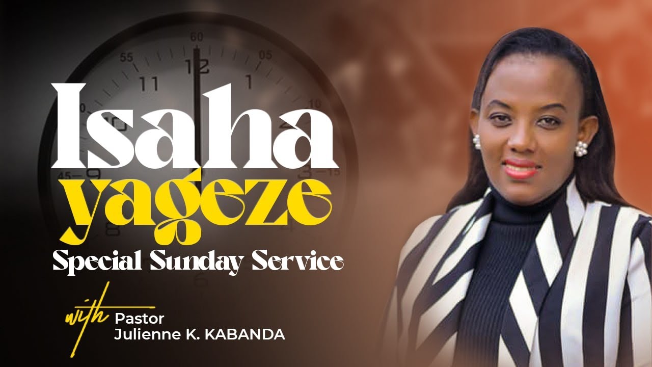 SPECIAL  SUNDAY  SERVICE 07.7.2024 (Fasting Day 1258) - Pastor Julienne K. KABANDA