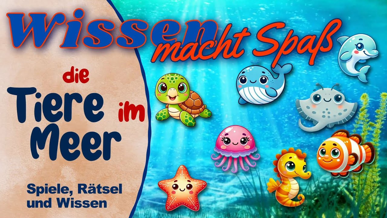 Wissen f&uuml;r Kinder - Meerestiere