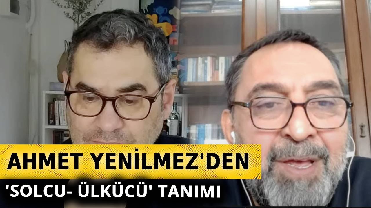 Ülkücü harekete yakınlığıyla bilinen Ahmet Yenilmez 'solcu- ülkücü' farkını böyle anlattı