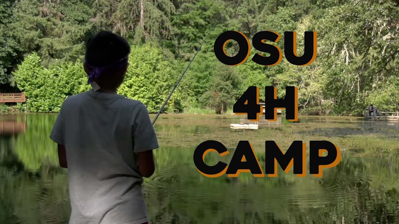 4H Camp - Oregon State University