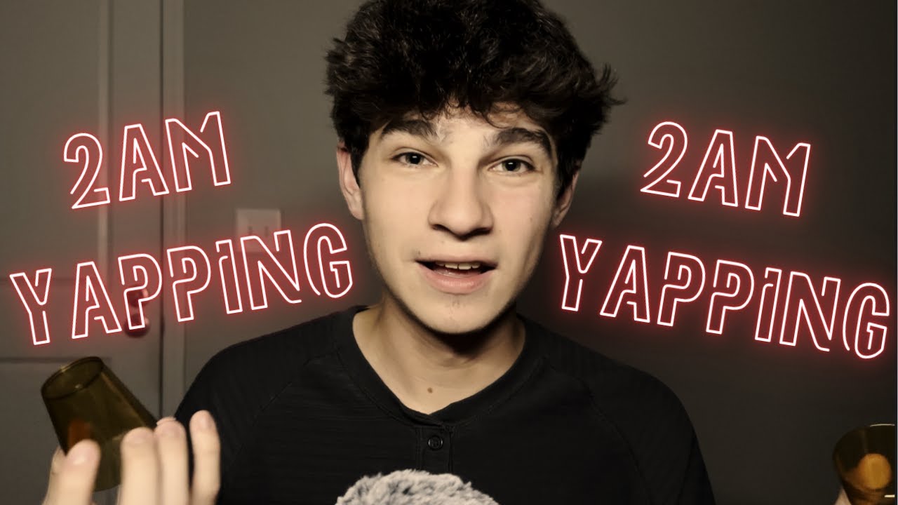 ASMR Rambling at 2AM | Tingly & Relaxing