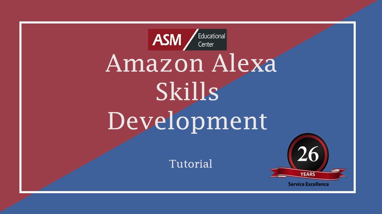Amazon Alexa skills development tutorial