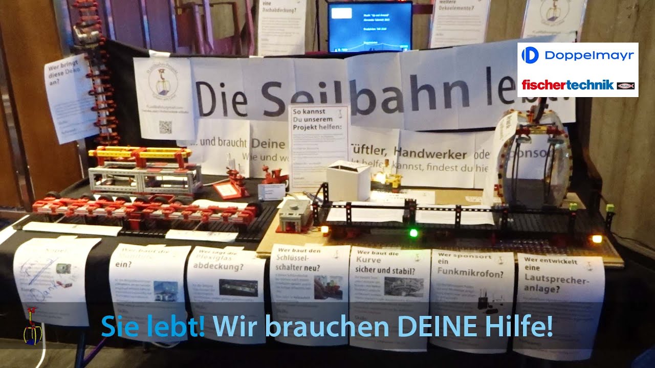 Die Seilbahn lebt - wir brauchen Deine Hilfe! fischertechnik 1:10 Doppelmayr Gondelbahn