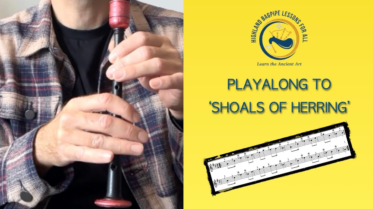 Shoals of Herring - | Bagpipes Playalong for Practice