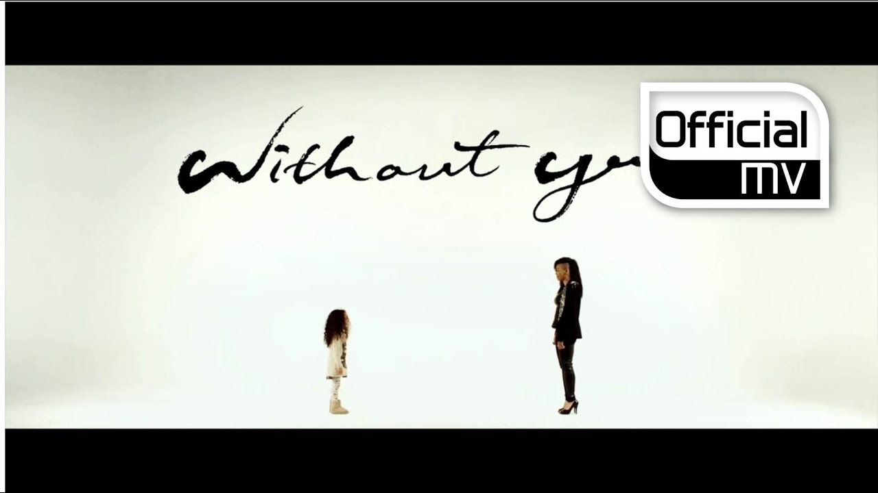 [MV] Lee Michelle(이미쉘) _ Without you(위드아웃 유)