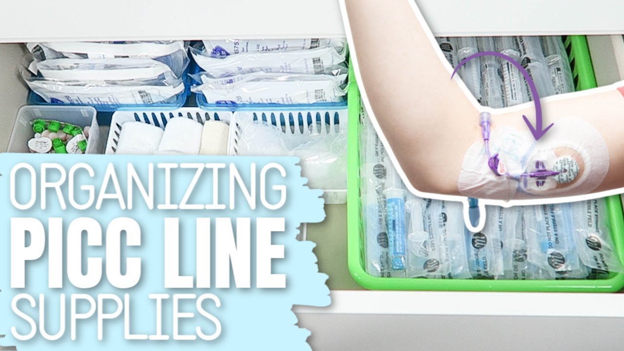 Organizing My PICC Line Supplies