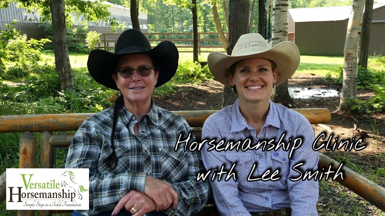 Horsemanship Clinic With Lee Smith