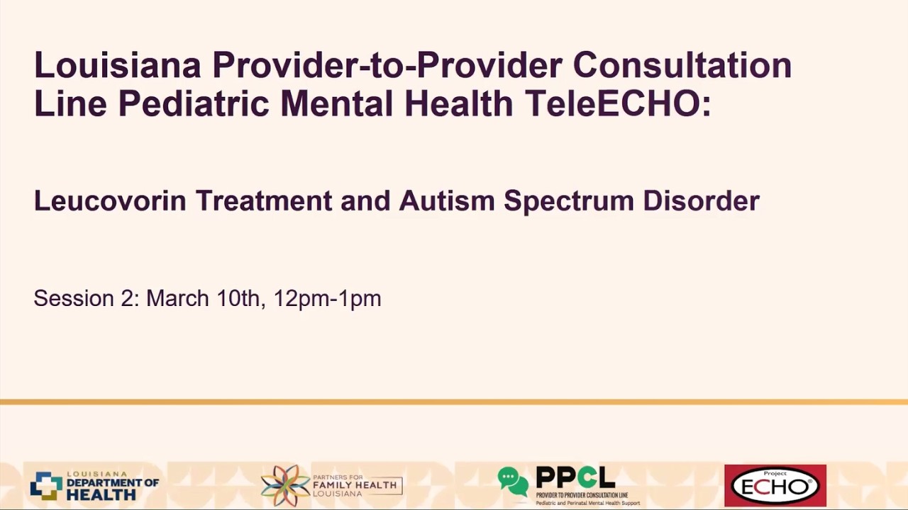 Leucovorin Treatment and Autism Spectrum Disorder