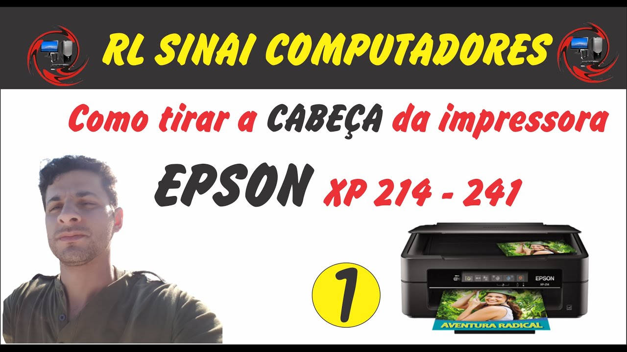 Como Tirar a cabeça da Impressora Epson Xp 214-241