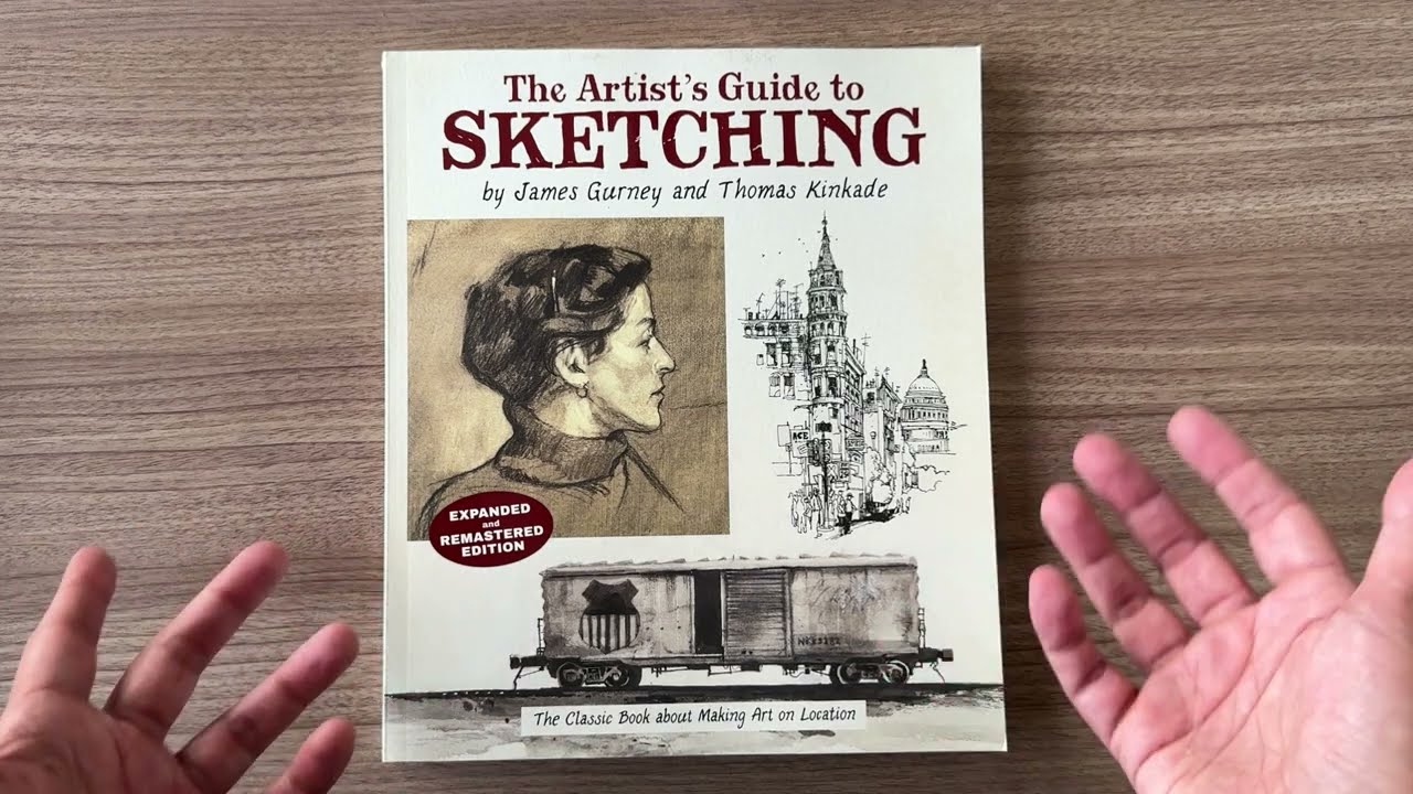 The Artist's Guide to Sketching by James Gurney and Thomas Kinkade - Book Review and Flip Through