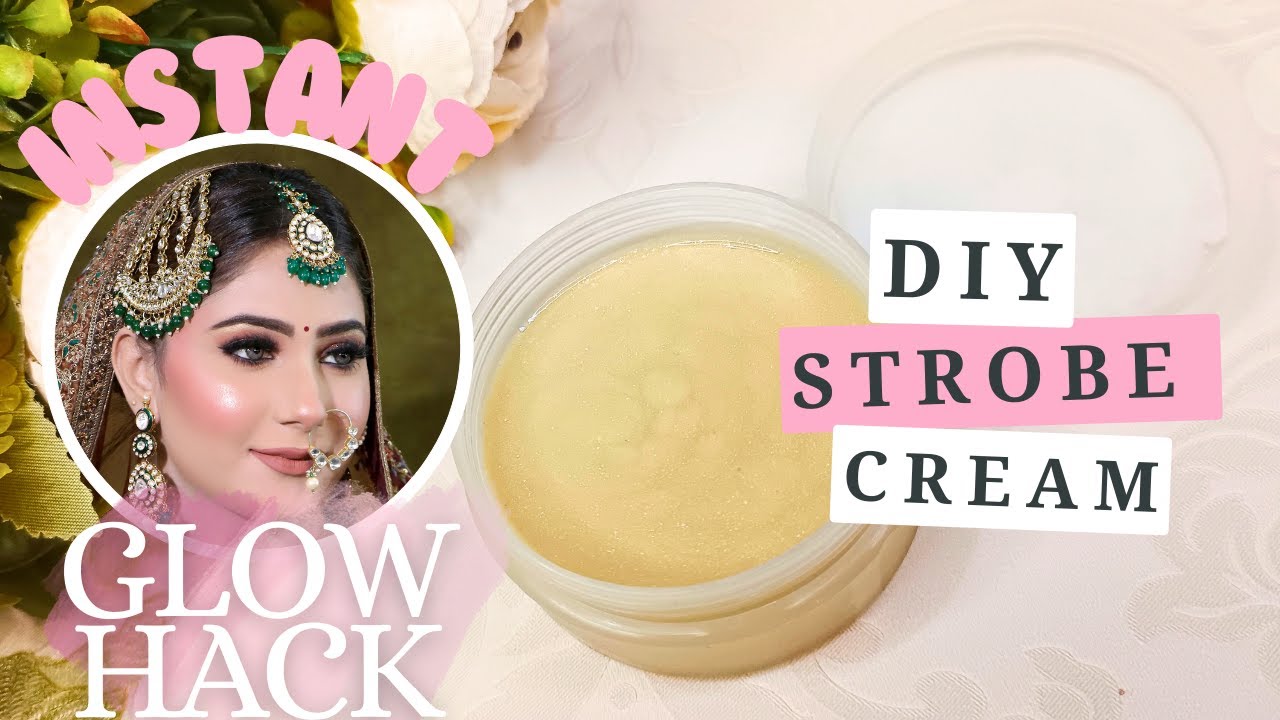 Diy Strobe Cream|parlour Secret Dewy Makeup|Glowing Base for Daily use|Strobe Cream Banane Ka Tarika