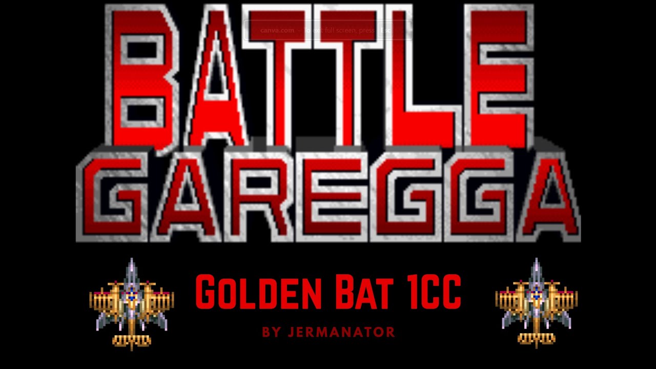 Battle Garegga 1CC with Golden Bat