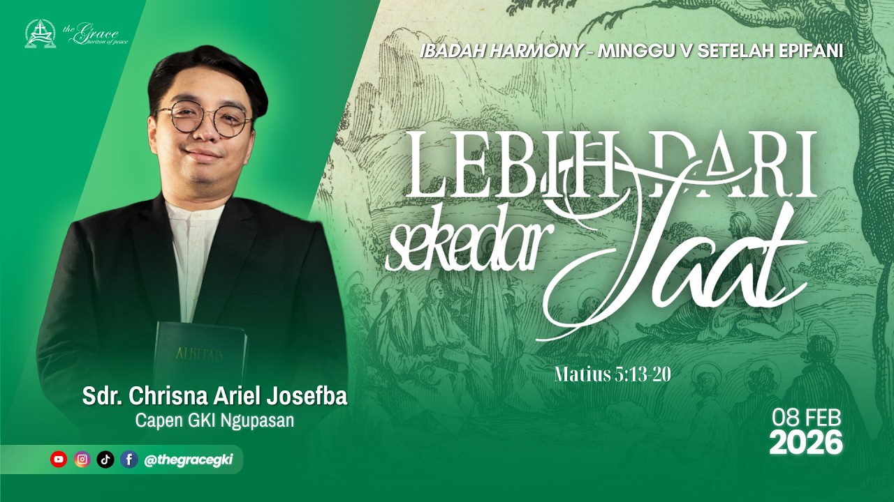 IBADAH HARMONY | Minggu, 8 Februari 2026 Pukul 11.00|Sdr. Chrisna Ariel Josefba (Capen GKI Ngupasan)