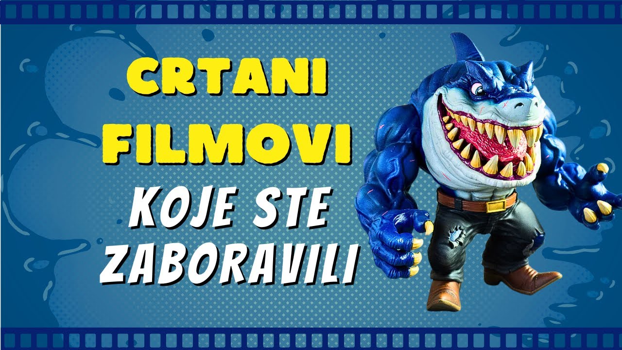 Sigurni ste da ste gledali ove crtane filmove, ali ste ih totalno zaboravili