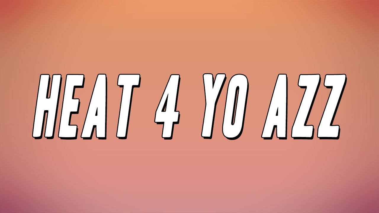 Celly Cel - Heat 4 Yo Azz (Lyrics)