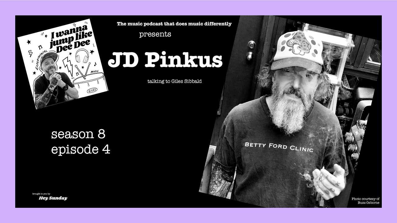JD Pinkus in conversation with Giles Sibbald on I Wanna Jump Like Dee Dee