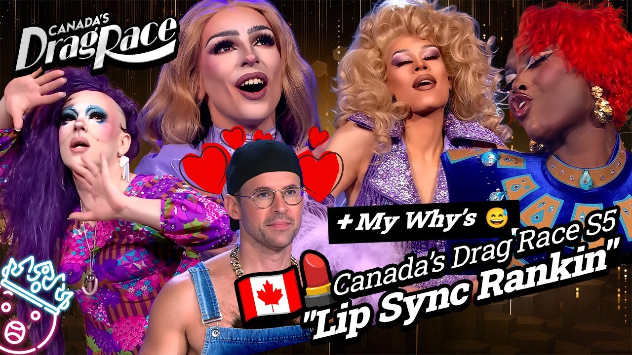 RANKING | Season 5 Lip Sync Ranking - Canada's Drag Race
