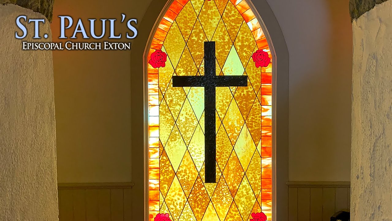 St. Paul's in Exton, PA Service 10:30 AM Live Stream - 02/08/2026