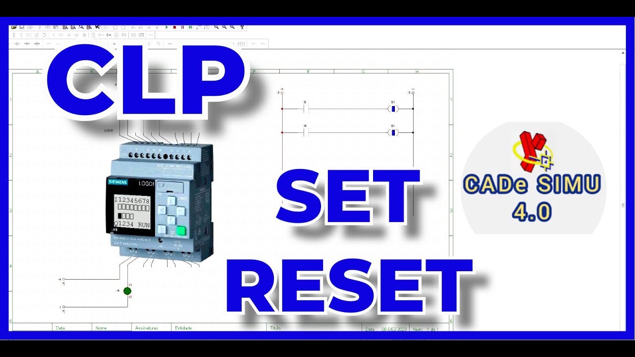 CLP: Simples e Eficaz  - Automatizando com SET, RESET, CADeSIMU