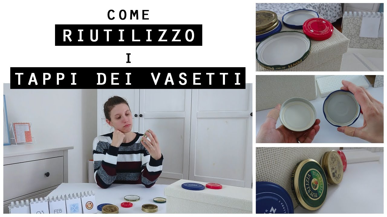 Come RIUTILIZZO i TAPPI DEI VASETTI di vetro/ORGANIZZARE casa CON i TAPPI DEI VASETTI