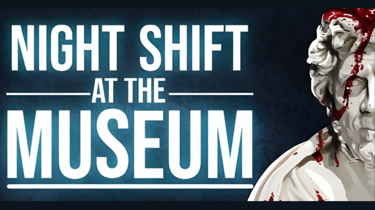 Night Shift at the Museum – First Scary Night