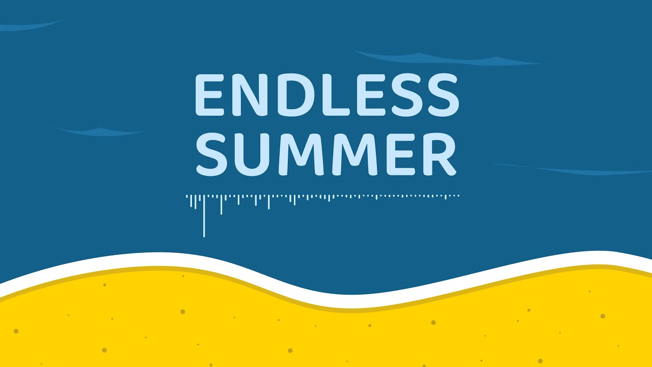 chin98edwin - Endless Summer | Creative Commons