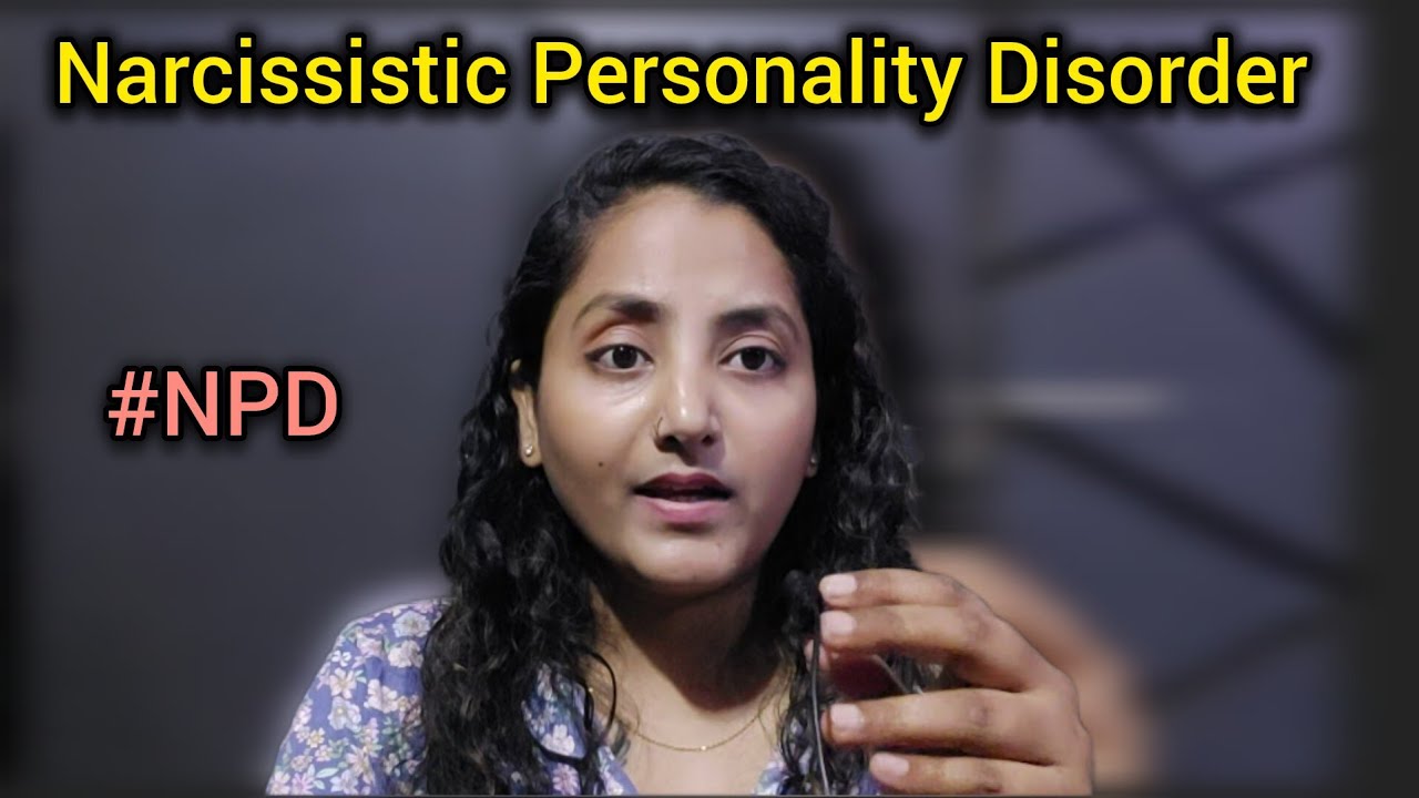 Narcissistic कोन होते हे ? #NPD #narcissist #narcissisticabusesurvivor 