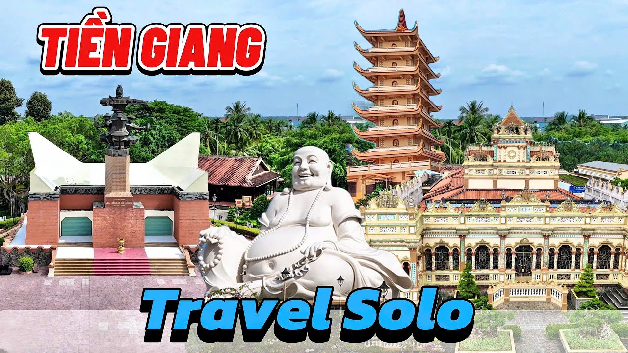 Khám Phá Tiền Giang – Những Điểm Đến Không Thể Bỏ Qua