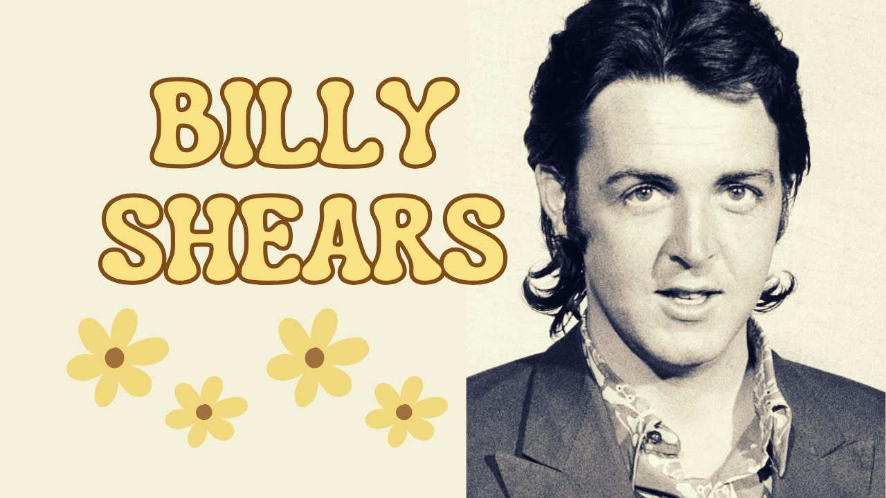 Many roles of Billy Shears