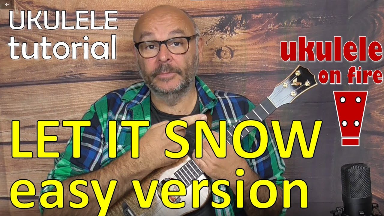 LET IT SNOW (easy) - ukulele tutorial - ukulele the easy way (Andreas Bördlein)