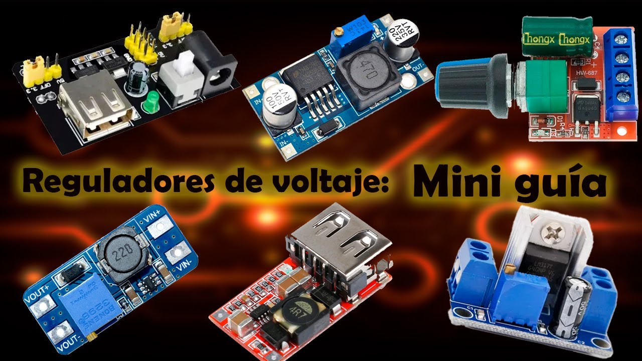 Reguladores de voltaje DC-DC, mini guía. LM317 y más!