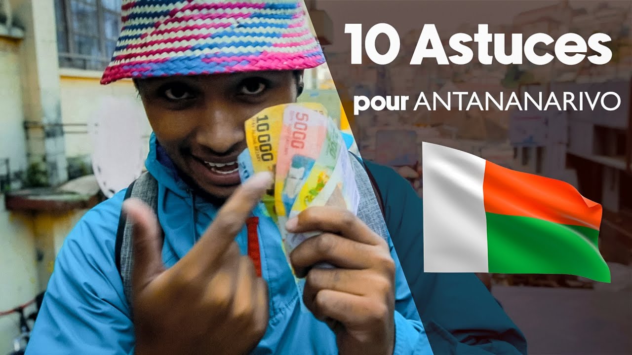 Madagascar Tips et astuces  - 10 choses &agrave; savoir pour un premi&egrave;re fois &agrave; Antananarivo.