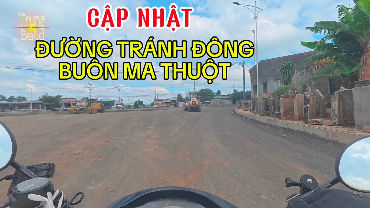 Đường Tránh Đông Buôn Ma Thuột . Đường Hồ Chí Minh.